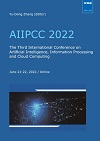 人工智能、信息处理与云计算国际会议（AIIPCC2023）