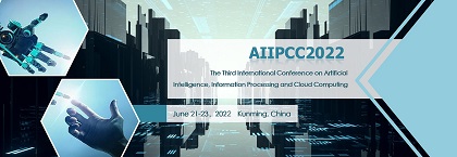 International Conference on Artificial Intelligence, Information Processing and Cloud Computing