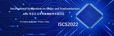 International Symposium on Chips and Semiconductors